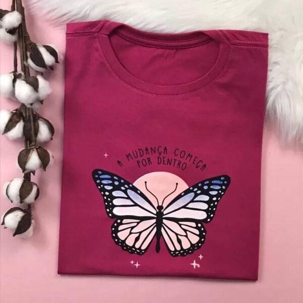 T-Shirt Borboleta - A Mudança Começa por Dentro - Imagem 10