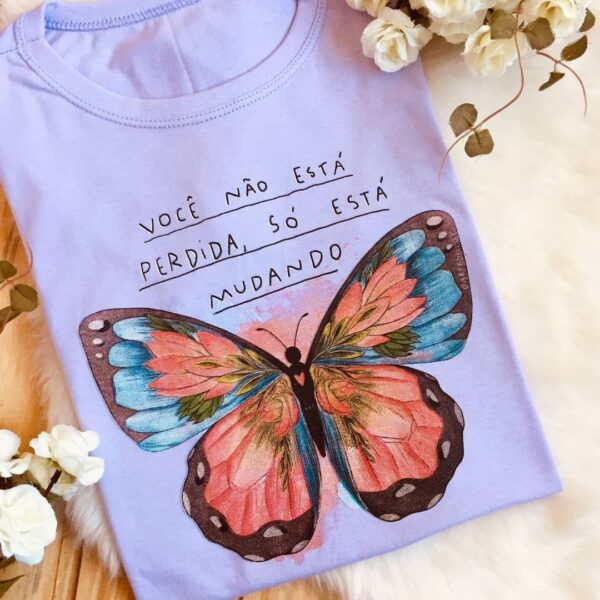T-Shirt Borboleta - Você Não Está Perdida - Imagem 3