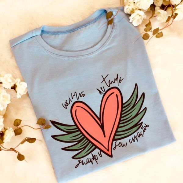 T-Shirt Coração - Acima de Tudo guarde o seu Coração - Imagem 3