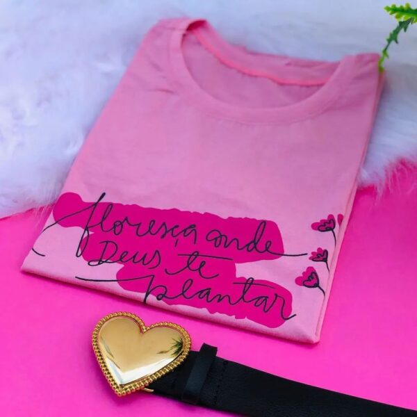 T-Shirt Floresça Onde Deus te Plantar - Imagem 3