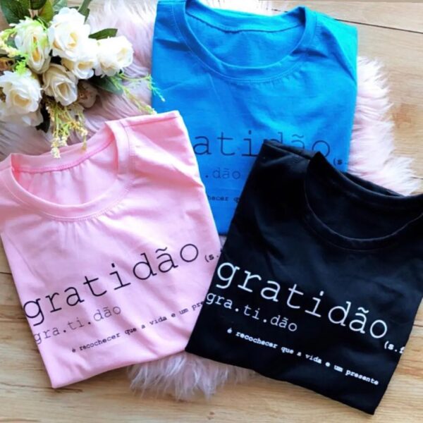 T-Shirt Gratidão - É Reconhecer que a Vida é um Presente - Imagem 2