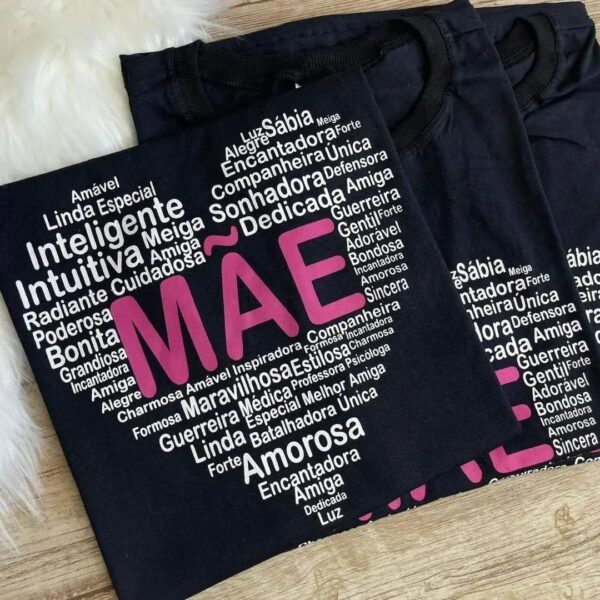 T-Shirt Mãe - Elogios - Imagem 2