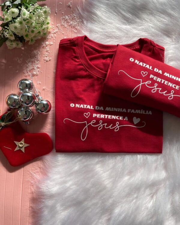 T-Shirt O Natal da Minha familia pertence a Jesus