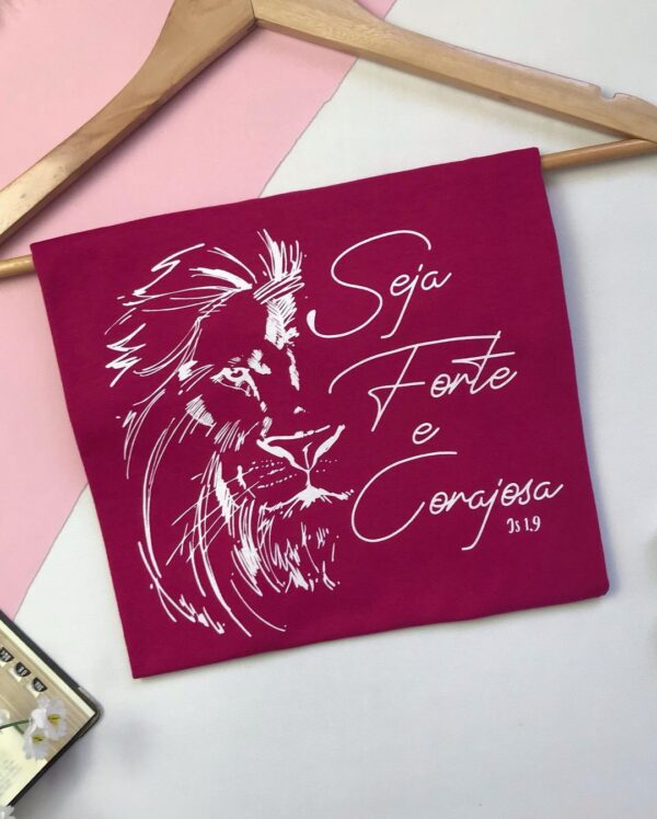 T-Shirt Seja Forte & Corajosa - Leão - Imagem 3