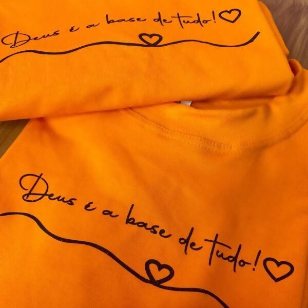 T-Shirt Deus é a base de tudo! - Imagem 2