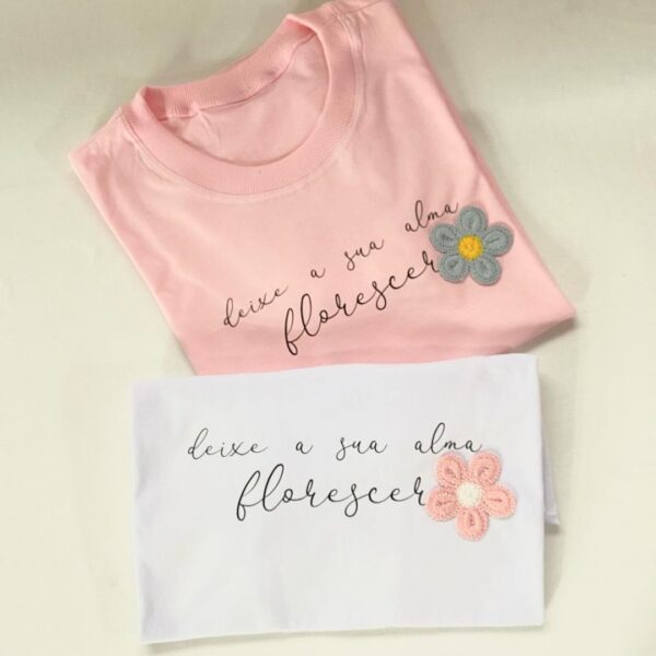 T-Shirt Deixe a Sua alma Florescer - Imagem 2